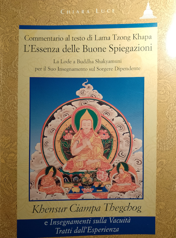 L'Essenza delle Buone Spiegazioni di Lama Tzong Khapa, Lode a Buddha Shakyamuni per il suo insegnamento sul Sorgere Dipendente